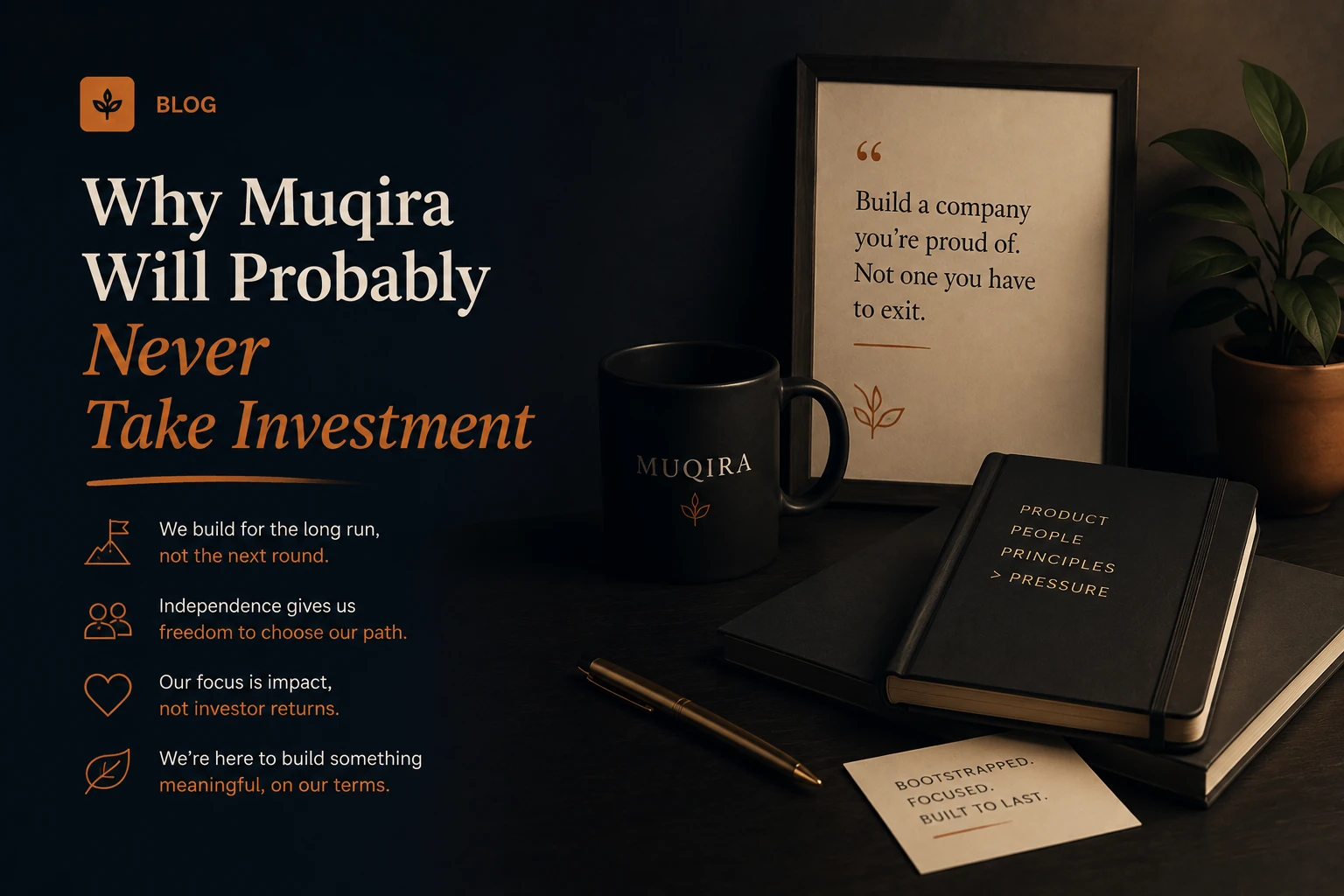 Why Muqira Will Probably Never Take Investment